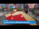 Alerta por obesidad infantil