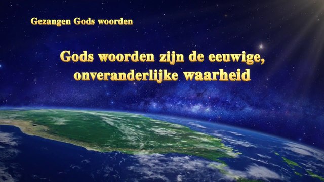 Gezang Gods woorden ‘Gods woorden zijn de eeuwige, onveranderlijke waarheid’ (Nederlands)