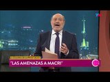 La columna de Alfredo Leuco: Las amenazas a Macri