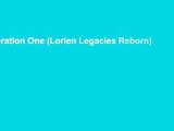 Generation One (Lorien Legacies Reborn)