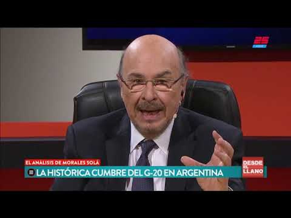 La histórica cumbre del G-20 en Argentina | EL ANÁLISIS DE JOAQUÍN MORALES SOLÁ