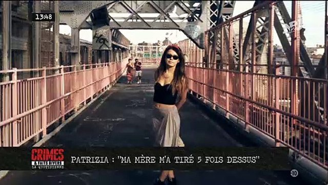 Le témoignage bouleversant de Patrizia dans Crimes et Faits Divers qui s'est fait tirer dessus à 5 reprises par sa mère