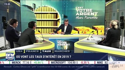 La semaine de Marc (2/2): Où vont les taux d'intérêt en 2019 ? - 08/02
