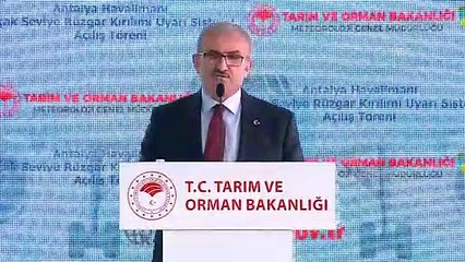 Alçak Seviye Rüzgar Kırılımı Uyarı Sistemi Açılış Töreni - ANTALYA