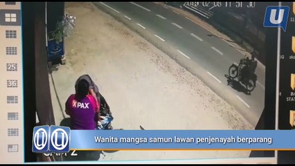 Wanita mangsa samun lawan penjenayah berparang