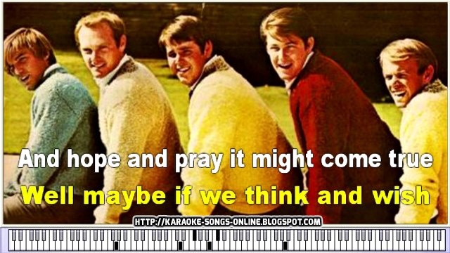 The Beach Boys - Wouldn't It Be Nice - Karaoke songs with lyrics & piano