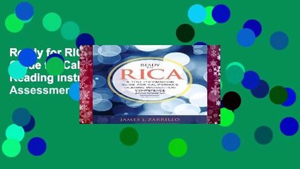 Ready for RICA: A Test Preparation Guide for California s Reading Instruction Competence Assessment