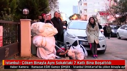 İstanbul- Çöken Binayla Aynı Sokaktaki 7 Katlı Bina Boşaltıldı