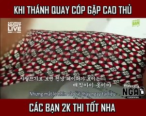 Khi thánh quay cóp gặp cao thủ