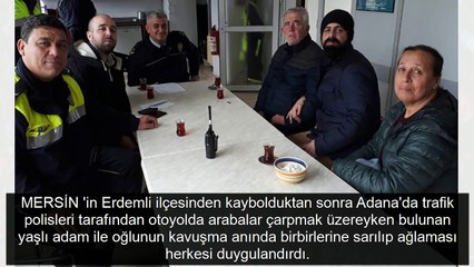 Mersin'de baba oğulun kavuşma anı herkesi duygulandırdı