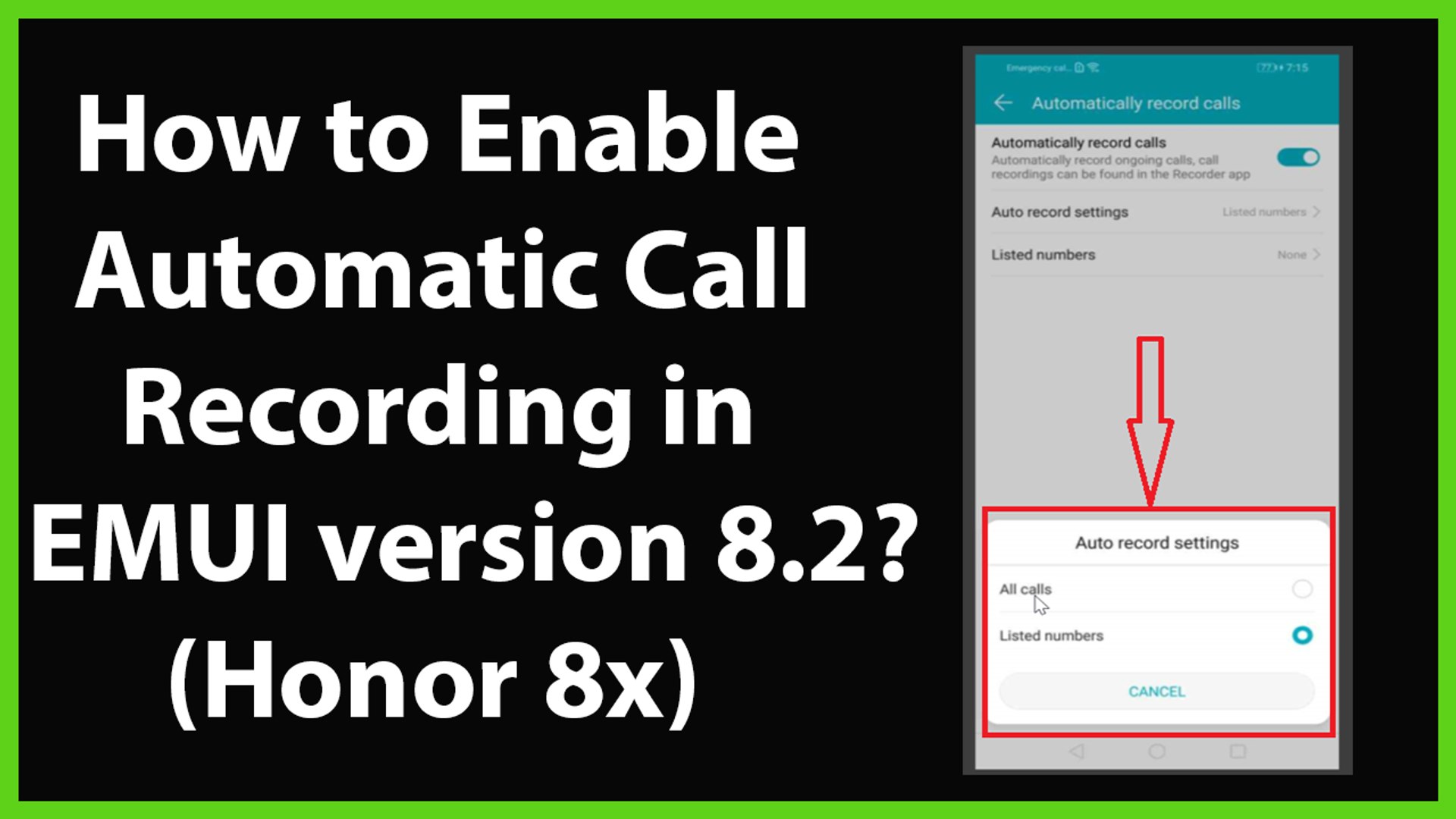 How to Enable Automatic Call Recording in EMUI Version 8.2 (Honor 8x)? -  video Dailymotion