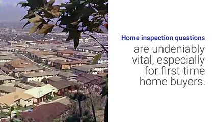 Top 5 FAQs During Home Inspections