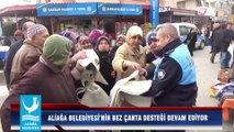 ALİAĞA BELEDİYESİ’NİN BEZ ÇANTA DESTEĞİ DEVAM EDİYOR