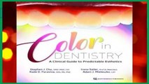 Color in Dentistry: A Clinical Guide to Predictable Esthetics
