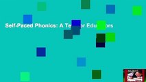 Self-Paced Phonics: A Text for Educators