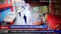 Arkadaşını öldüren zanlı elinde tüfekle sokaklarda dolaşmış