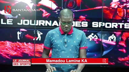 JOURNAL DES SPORTS DU 09 FÉVRIER 2019 SUR BANTAMBA TV