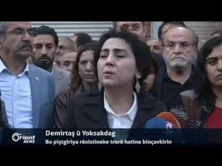 Demirtaş û Yoksakdag bo piştgiriya rêxistineke trorê hatine binçavkirin