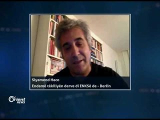 Siyamend Haco - Endamê têkiliyên derve di ENKSê de - Berlîn