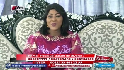 REPLAY - WAREEF avec EVA TRA - THEME : "POURQUOI AUTANT DE DIVORCES" - 11 Février 2019