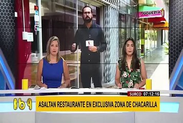 Surco: asaltan a comensales de restaurante en exclusiva zona de Chacarilla