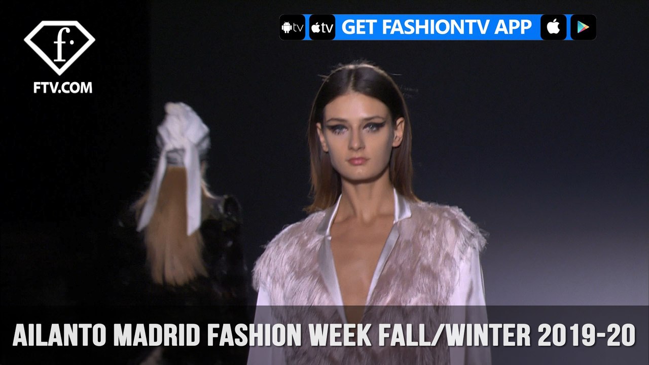 AILANTO Madrid Fashion Week Fall/Winter 2019-20 | FashionTV | FTV