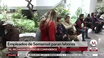 Empleados de Semarnat paran labores en Nuevo Leon