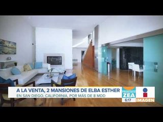 Elba Esther pone a la venta 2 mansiones en Estados Unidos | Noticias con Francisco Zea