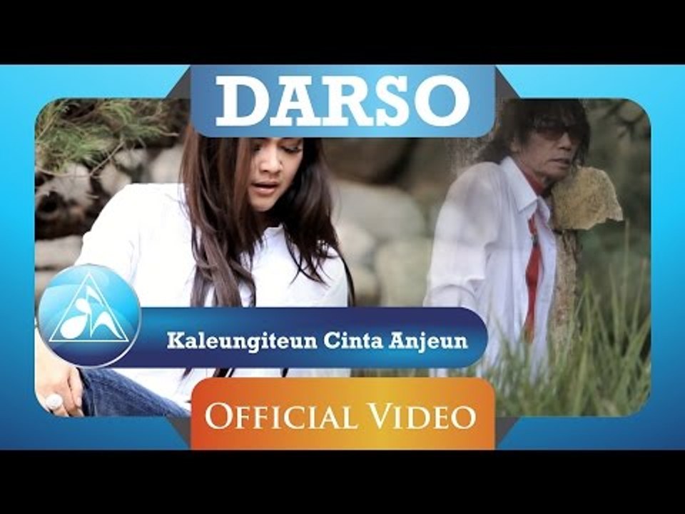 Darso - Kaleungitan Cinta Anjeun (Official Video Clip)