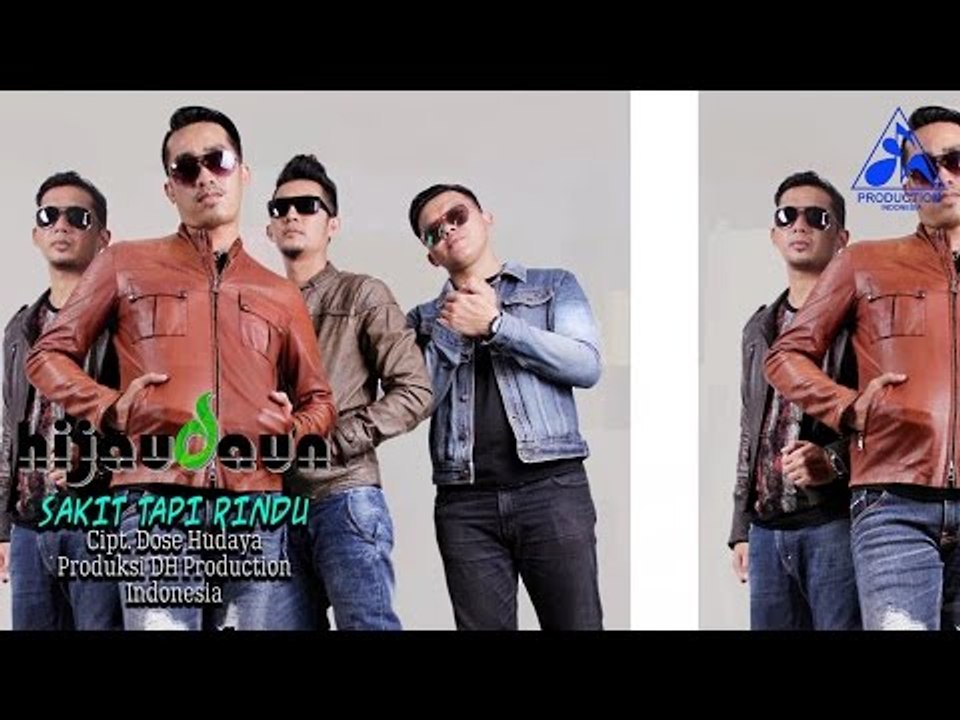 RBT Sakit Tapi Rindu Hijau Daun Cipt. Dose Hudaya