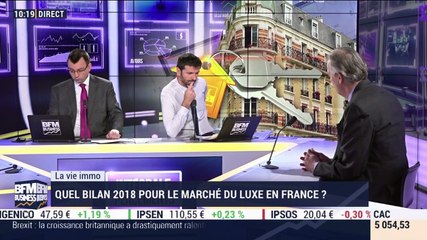 La vie immo: Quel bilan 2018 pour le marché du luxe en France ? - 12/02