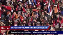 Cumhurbaşkanı Erdoğan AKP'nin Çorum mitinginde konuştu