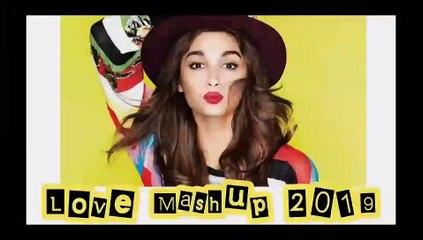 The Love Mashup 2019 – Hollywood And Bollywood Mashup - Latest Songs Mashup 2019