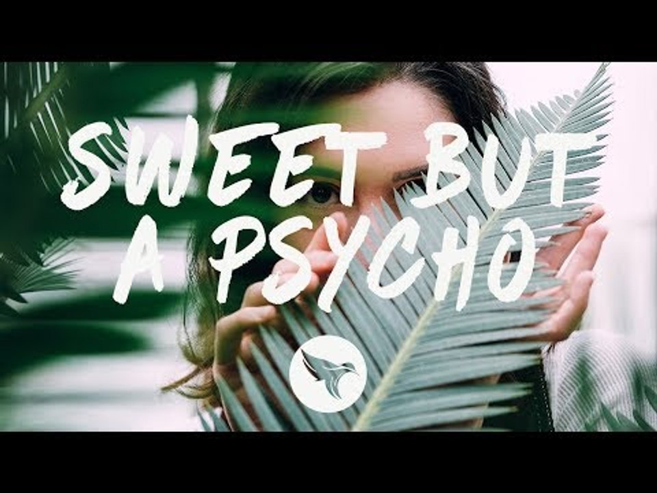Ava Max - Sweet but Psycho (Lyrics) Elijah Hill Remix - video Dailymotion