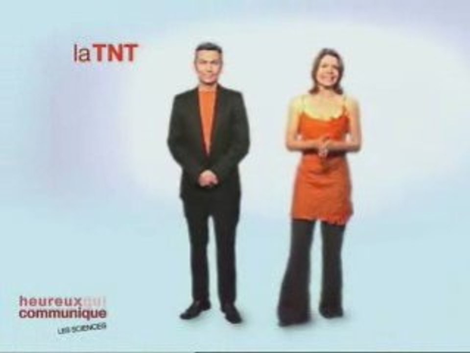 Heureux qui communique - La TNT