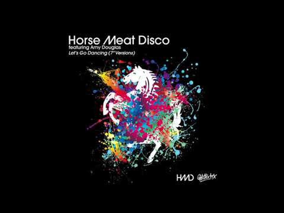 Horse Meat Disco feat. Amy Douglas - 'Let's Go Dancing' (Dimitri From Paris 7" Version)