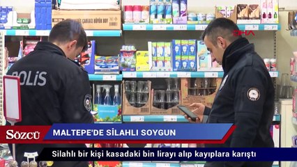 Maltepe’de marketten silahlı soygun