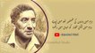 Ahmad Faraz  Apni Hi Aawaz Ko Be-Shak Kan Mein Rakhna  Urdu Poetry