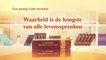 Gezang Gods woorden ‘Waarheid is de hoogste van alle levensspreuken’ Nederlands