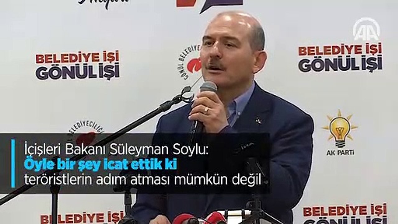 İçişleri Bakanı Süleyman Soylu: Öyle bir şey icat ettik ki teröristlerin adım atması mümkün değil