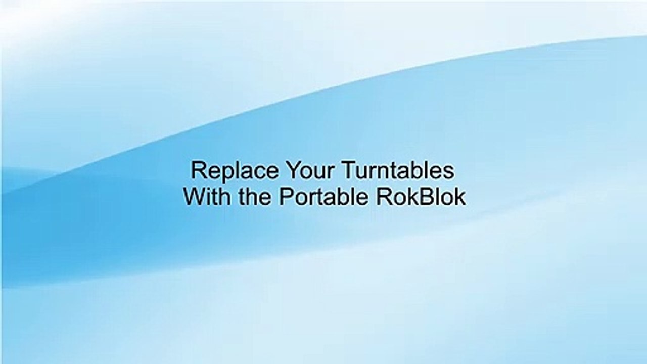 Replace Your Turntables With the Portable RokBlok