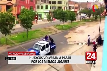 Patricio Valderrama: Huaicos volverán a registrarse en los mismos lugares