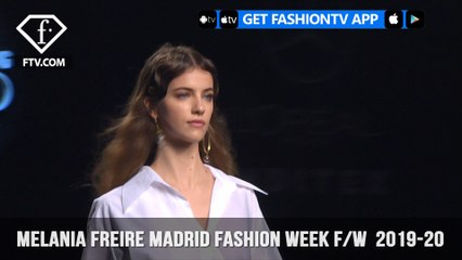 MELANIA FREIRE Madrid Fashion Week Fall/Winter  2019-20 | FashionTV | FTV