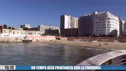 Un temps printanier sur la Provence