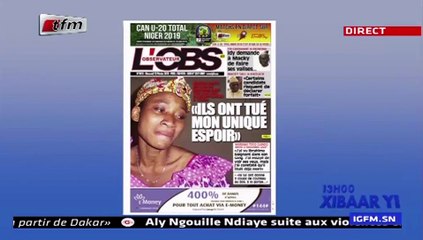 REPLAY - Revue de Presse - Pr : MAMADOU MOUHAMED NDIAYE - 13 Février 2019