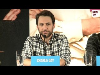 Charlie Day Interview Horrible Bosses 2 Premiere