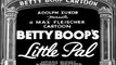 Betty Boops Little Pal (1934) (Animation , Short, Comedy)