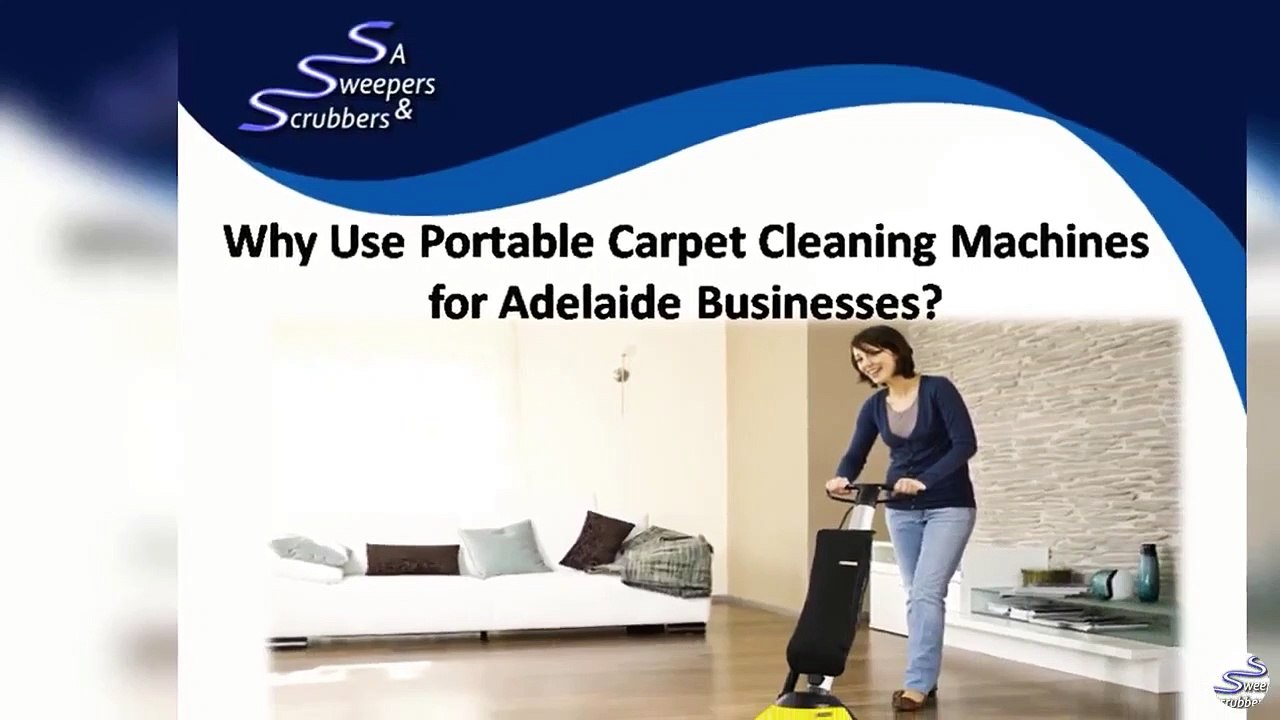 Why Use Portable Carpet Cleaning Machines for Adelaide Businesses?