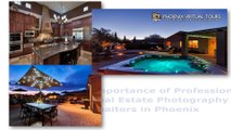 Importance of Professional Real Estate Photography to Realtors in Phoenix