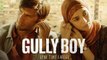Superhit!: Public verdict of Gully Boy is out